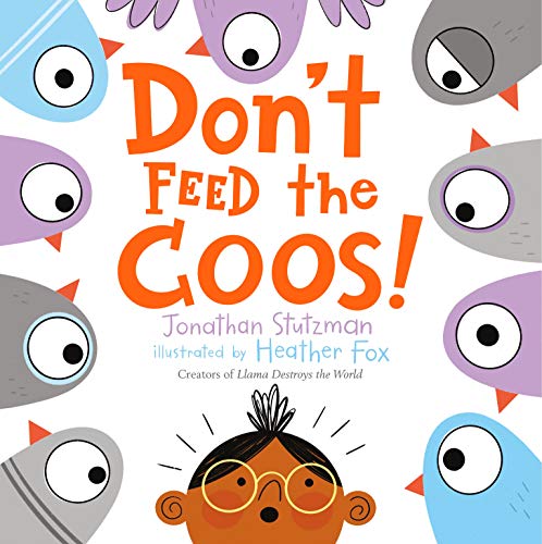 Stock image for Don't Feed the Coos! for sale by More Than Words