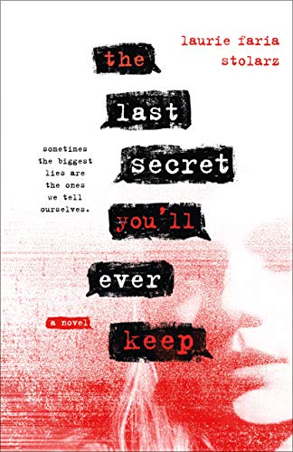 Stock image for The Last Secret You'll Ever Keep: A Novel for sale by Your Online Bookstore