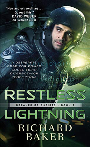 Stock image for Restless Lightning: Breaker of Empires, Book 2 for sale by Half Price Books Inc.