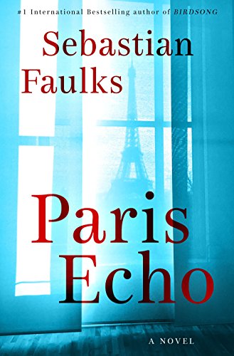 Stock image for Paris Echo : A Novel for sale by Better World Books