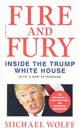 9781250305756: Fire and Fury: Inside the Trump White House