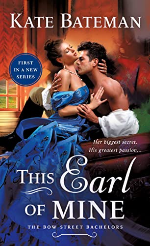9781250305954: This Earl of Mine: A Bow Street Bachelors Novel (Bow Street Bachelors, 1)