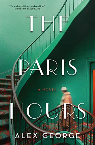 Stock image for The Paris Hours : A Novel for sale by Better World Books: West