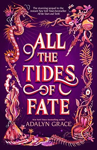 

All the Tides of Fate (All the Stars and Teeth Duology, 2) [signed] [first edition]