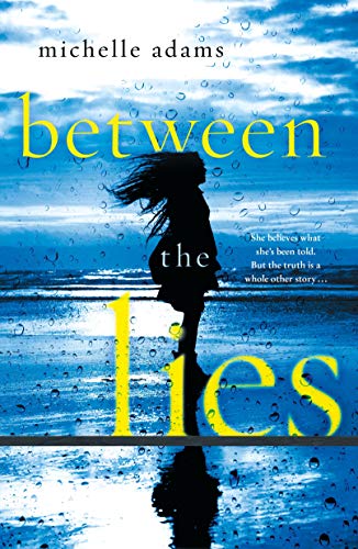 Stock image for Between the Lies for sale by SecondSale