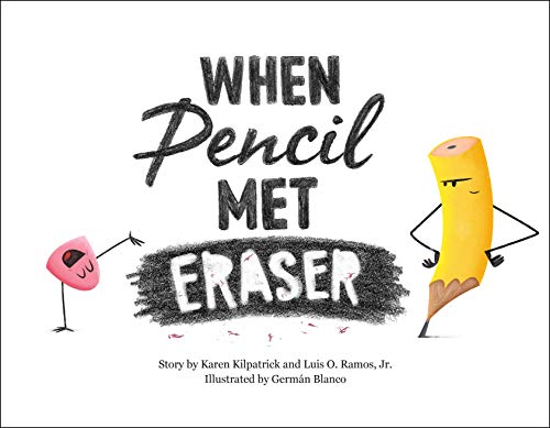 Imagen de archivo de When Pencil Met Eraser a la venta por ThriftBooks-Phoenix