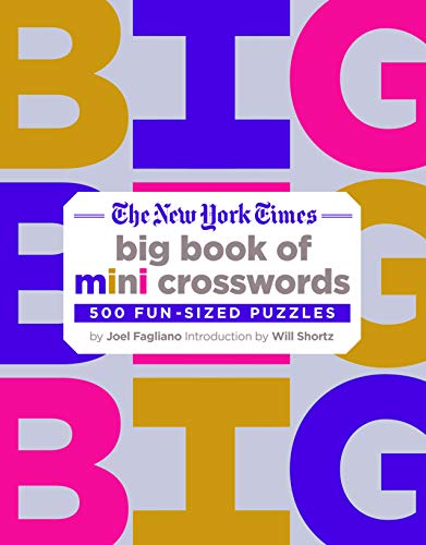 9781250309877: The New York Times Big Book of Mini Crosswords: 500 Fun-Sized Puzzles [Idioma Ingls]