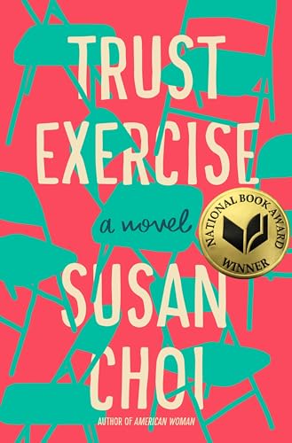 9781250309884: Trust Exercise: A Novel