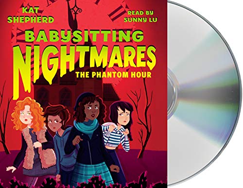 Beispielbild fr Babysitting Nightmares: The Phantom Hour (Babysitting Nightmares, 2) zum Verkauf von SecondSale