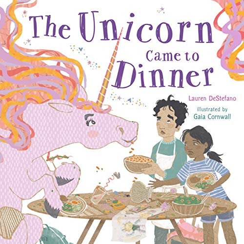 9781250310408: The Unicorn Came to Dinner