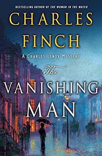 Stock image for The Vanishing Man: A Prequel to the Charles Lenox Series (Charles Lenox Mysteries) for sale by SecondSale