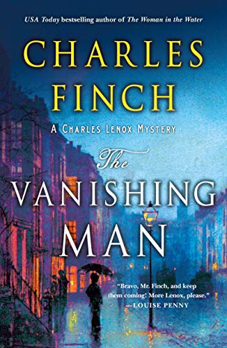 Beispielbild fr The Vanishing Man: A Charles Lenox Mystery: 12 (Charles Lenox Mysteries) zum Verkauf von WorldofBooks