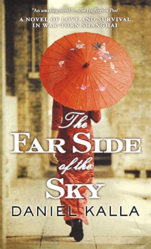 9781250311610: The Far Side of the Sky (Shanghai Series, 1)