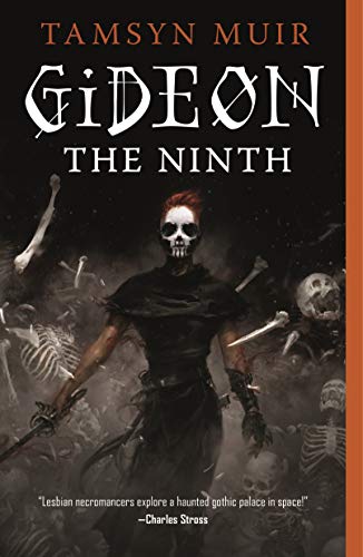 Stock image for Gideon the Ninth (The Locked Tomb Trilogy, 1) for sale by HPB-Ruby
