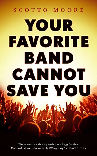 Beispielbild fr Your Favorite Band Cannot Save You zum Verkauf von More Than Words