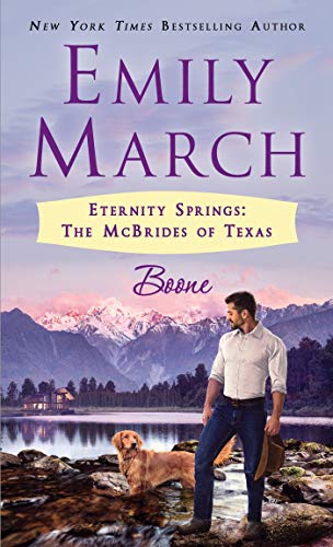 Stock image for Boone: Eternity Springs: The McBrides of Texas (Eternity Springs, 18) for sale by SecondSale