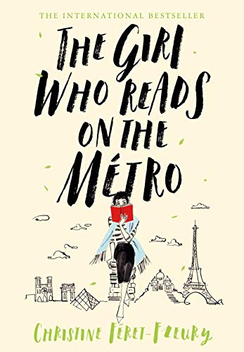9781250315427: The Girl Who Reads on the Mtro: A Novel