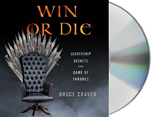 Beispielbild fr Win or Die: Leadership Secrets from Game of Thrones zum Verkauf von Buchpark