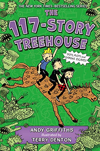 Stock image for The 117-Story Treehouse: Dots, Plots & Daring Escapes! (The Treehouse Books, 9) for sale by Your Online Bookstore