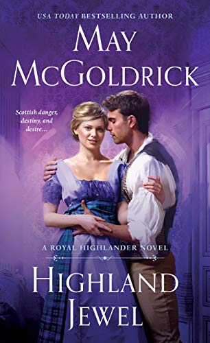 Stock image for Highland Jewel: A Royal Highlander Novel (Royal Highlander, 2) for sale by Wonder Book