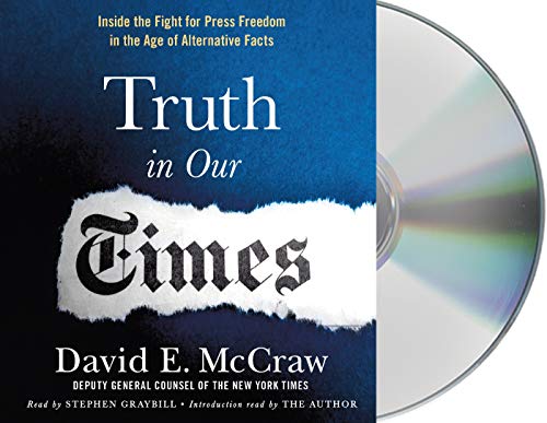Stock image for Truth in Our Times: Inside the Fight for Press Freedom in the Age of Alternative Facts for sale by Buchpark