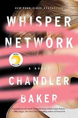 9781250319470: Whisper Network: A Novel