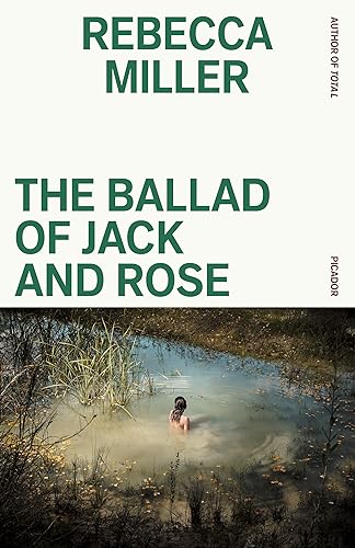 9781250321657: Ballad of Jack and Rose