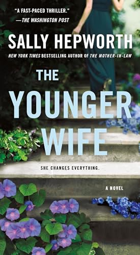 Stock image for The Younger Wife: A Novel for sale by Half Price Books Inc.