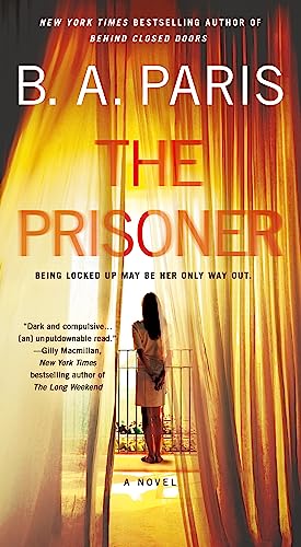 Beispielbild fr The Prisoner: A Novel zum Verkauf von Goodwill of Colorado