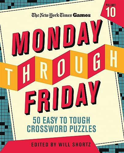 Beispielbild fr New York Times Games Monday Through Friday 50 Easy to Tough Crossword Puzzles Volume 10 zum Verkauf von Blackwell's