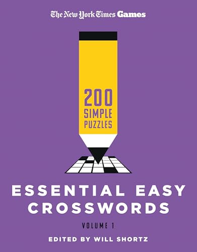 Imagen de archivo de New York Times Games Essential Easy Crosswords Volume 1: 200 Simple Puzzles a la venta por Kennys Bookshop and Art Galleries Ltd.