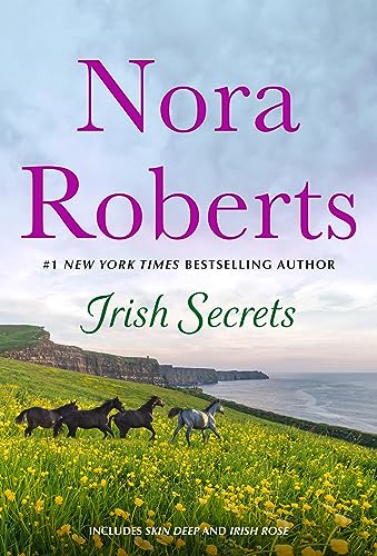 

Irish Secrets: 2-in-1: Skin Deep and Irish Rose