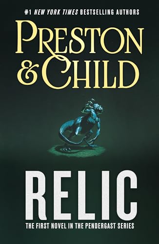 9781250335265: Relic: The First Novel in the Pendergast Series: 1