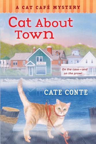 9781250363305: Cat About Town: A Cat Cafe Mystery (Cat Cafe Mystery Series, 1)