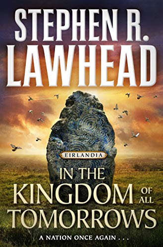 

In the Kingdom of All Tomorrows : Eirlandia, Book Three