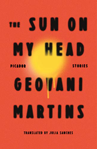 Beispielbild fr The Sun on My Head: Stories zum Verkauf von Books From California