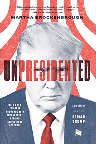 Imagen de archivo de Unpresidented: A Biography of Donald Trump (Revised Updated) a la venta por KuleliBooks