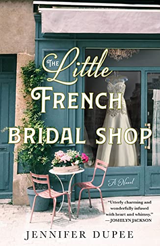 Beispielbild fr The Little French Bridal Shop : A Novel zum Verkauf von Better World Books