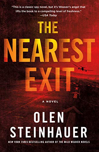 Stock image for The Nearest Exit: A Novel (Milo Weaver, 2) for sale by BooksRun