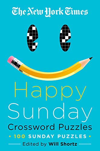 9781250623522: The New York Times Happy Sunday Crossword Puzzles: 100 Sunday Puzzles