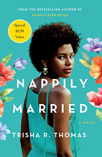 Beispielbild fr Nappily Married: A Novel (Nappily, 2) zum Verkauf von SecondSale