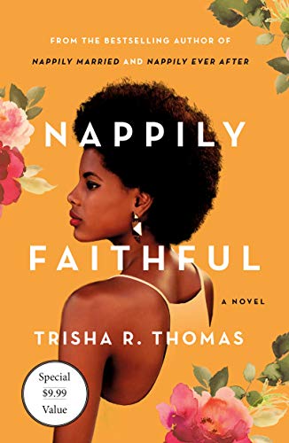 Beispielbild fr Nappily Faithful: A Novel (Nappily, 3) zum Verkauf von HPB-Diamond