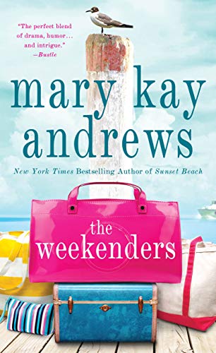 9781250623928: The Weekenders: A Novel