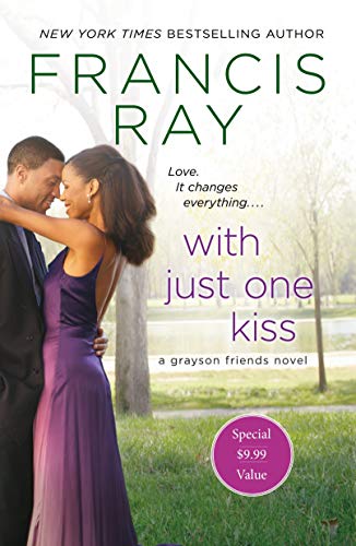Stock image for With Just One Kiss (Grayson Friends) for sale by Hawking Books