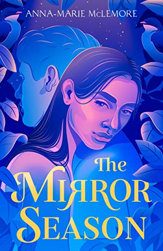 Stock image for The Mirror Season for sale by Your Online Bookstore