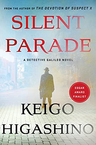 Stock image for Silent Parade: A Detective Galileo Novel (Detective Galileo Series, 4) for sale by Goodwill