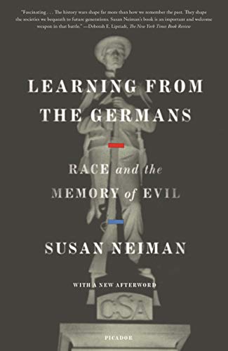 Stock image for Learning from the Germans : Race and the Memory of Evil for sale by Better World Books: West