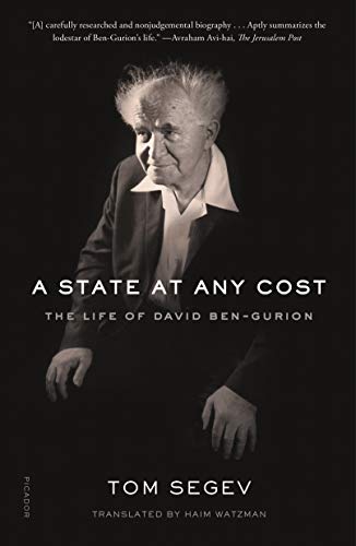 Stock image for A State at Any Cost: The Life of David Ben-Gurion for sale by HPB-Diamond