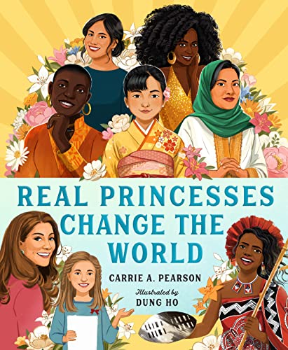 Stock image for Real Princesses Change the World for sale by Better World Books