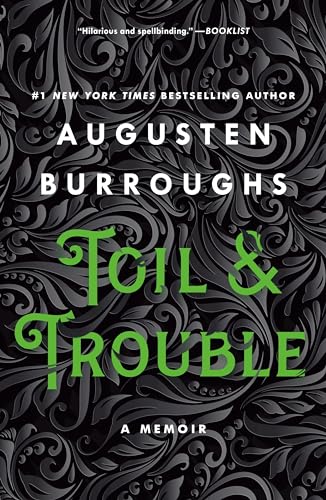 Stock image for Toil & Trouble: A Memoir for sale by BookOutlet